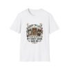 Tarot T-Shirt — "Sorry I’m Late, My Tarot Cards Said No"